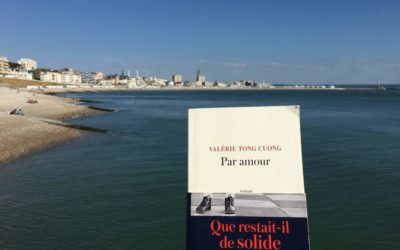 Par amour – Valérie Tong Cuong