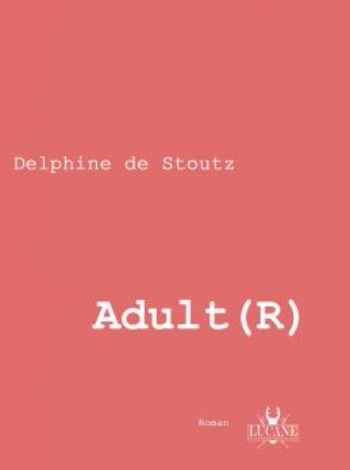 Adult(R) – Delphine de Stoutz