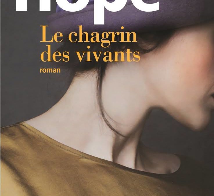 Le chagrin des vivants – Anna Hope