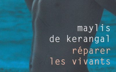 Réparer les vivants – Maylis de Kerangal