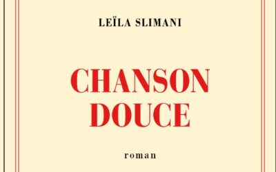 Chanson douce – Leila Slimani