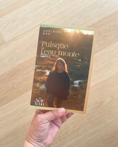 Adelaide Bon - Puisque l'eau monte IG