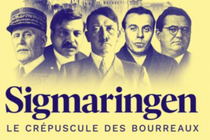 Sigmaringen – Le crépuscule des bourreaux