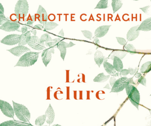 La fÃªlure – Charlotte Casiraghi